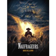 Naufrageurs Naufrageurs - BD Historique - Publié par Daniel Maghen - Sortie en 2023 - VF
