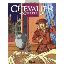 Le Chevalier, la mort et le diable T.1 Le Chevalier, la mort et le diable - Tome 01 : Bon sang ne peut mentir - BD Historique - Glénat BD - 2015 - VF