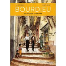 Bourdieu Bourdieu - Une enquête algérienne - Roman Graphique Tranche de vie - Publié par Steinkis BD - Sortie en 2023 - VF