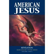American Jesus T.3 American Jesus T03 : Revelation - BD Action / Aventure - Publié par Panini - Sortie en 2023 - VF