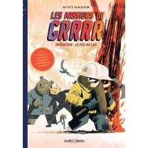 Les Missions du GRRRR T.2 Les Missions du GRRRR - tome 2 - Opération 2 : Le Feu au lac - BD Humour - Publié par ALBIN MICHEL - Sortie en 2023 - VF