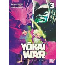 Yôkai War - Guardians T.3 Yôkai War - Guardians T03 - Manga & Simultrad Shonen - Publié par Nobi Nobi ! - Sortie en 2023 - VF