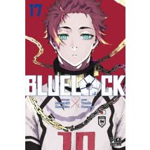 Blue Lock T.17 Blue Lock T17 - Manga & Simultrad Sport - Publié par Pika - Sortie en 2023 - VF