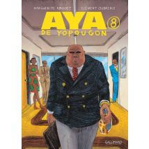 Aya de Yopougon T.8 Aya de Yopougon (Tome 8) - BD Tranche de vie - Publié par Éditions Gallimard BD - Sortie en 2023 - VF