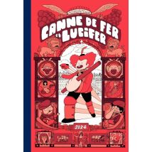 Canne de Fer et Lucifer Canne de Fer et Lucifer - Roman Graphique Humour - Publié par 2024 - Sortie en 2015 - VF