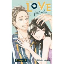 Love Paradox C9 Love Paradox - Chapitre 9 (VF) - Manga & Simultrad Shojo - Publié par Akata - Sortie en 2023 - VF