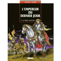 L'Empereur du dernier jour T.1 L'Empereur du dernier jour - Tome 01 : Le prince vautour - BD Historique - Glénat BD - 2015 - VF
