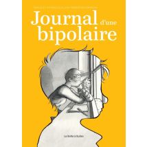 Journal d'une bipolaire Journal d'une bipolaire - Roman Graphique Tranche de vie - Publié par La Boîte à Bulles - Sortie en 2024 - VF