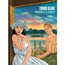Congo blanc Congo blanc - BD Action / Aventure - Publié par Daniel Maghen - Sortie en 2024 - VF