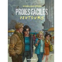 Proies faciles Vautours - BD Chronique Sociale - Publié par Rue de Sèvres - Sortie en 2024 - VF