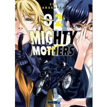 Mighty Mothers C2 Mighty Mothers T02 - Manga & Simultrad Seinen - Publié par Mangetsu - Sortie en 2023 - VF
