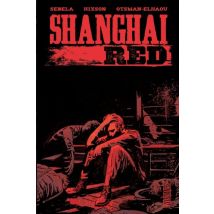 Shanghai Red Shanghai Red - Comics Tranche de vie - Publié par HiComics - Sortie en 2021 - VF
