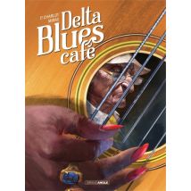Delta Blues Café T.1 Delta Blues Café - BD Thriller / Polar - Publié par Bamboo - Sortie en 2024 - VF