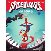 Spiderlouze T.1 Héros au bout du fil - BD Parodie - Publié par Jungle - Sortie en 2024 - VF