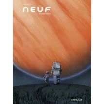 Neuf Neuf - BD Science Fiction - Publié par Dargaud Benelux - Sortie en 2024 - VF