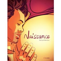 Naissance Naissance - Roman Graphique Tranche de vie - Publié par Steinkis BD - Sortie en 2024 - VF