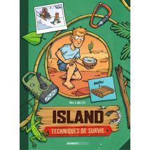 Island - Techniques de survie T.3 Tome 3 - BD Humour - Publié par Bamboo - Sortie en 2024 - VF