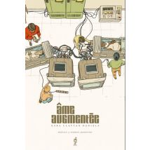 Âme Augmentée Âme Augmentée - Roman Graphique Science Fiction - Publié par 404 Editions - Sortie en 2024 - VF