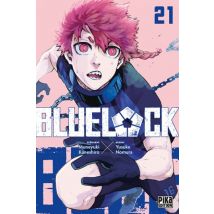 Blue Lock T.21 Blue Lock T21 - Manga & Simultrad Sport - Publié par Pika - Sortie en 2024 - VF