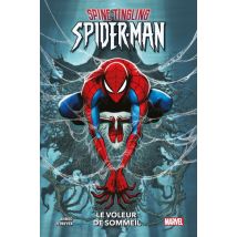 Spine-Tingling Spider-Man : Le voleur de sommeil Spine-Tingling Spider-Man : Le voleur de sommeil - Comics Super Héros - Publié par Panini - Sortie en