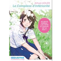 Le complexe d'infériorité Le complexe d'infériorité - Manga & Simultrad Seinen - Publié par Kurokawa - Sortie en 2024 - VF