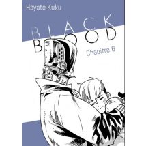 Black Blood T.1 Black Blood - Chapitre 6 (VF) - Manga & Simultrad Science Fiction - Publié par Akata - Sortie en 2024 - VF