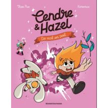 Cendre et Hazel T.8 Cendre et Hazel, Tome 08 : De mal en poils - BD Humour - Publié par BD Kids - Sortie en 2024 - VF