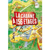 La cabane à 13 étages T.12 La cabane à 13 étages, Tome 12 : La cabane à 156 étages - BD Jeunesse - Publié par Bayard Jeunesse - Sortie en 2024 - VF