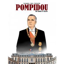 Pompidou : Du Cantal à l'Elysée Pompidou : Du Cantal à l'Elysée - Roman Graphique Historique - Publié par Plein Vent - Sortie en 2024 - VF
