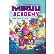 Miruu Academy Miruu Academy - BD Fantastique - Publié par Jungle - Sortie en 2024 - VF