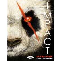 Impact - Le roman graphique événement d'Olivier Norek et de Fred Pontarolo Impact : Le roman graphique événement d'Olivier Norek et de Fred Pontarolo 