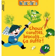 Choux, carottes, brocolis... ça suffit ! Choux, carottes, brocolis... ça suffit ! - BD Humour - Publié par Bayard Presse - Sortie en 2025 - VF
