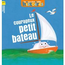 Le courageux petit bateau Le courageux petit bateau - BD Jeunesse - Publié par Bayard Presse - Sortie en 2025 - VF
