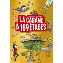 La cabane à 13 étages T.13 La cabane à 13 étages, Tome 13 : La cabane à 169 étages - BD Jeunesse - Publié par Bayard Jeunesse - Sortie en 2025 - VF
