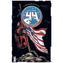 Letter 44 T.2 Letter 44 - Tome 02 : Décalage spectral - Comics Science Fiction - Publié par Glénat Comics - Sortie en 2015 - VF