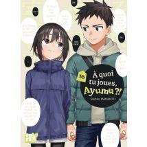 A quoi tu joues, Ayumu ?! T.16 A quoi tu joues, Ayumu ?! T16 - Manga & Simultrad Shonen - Publié par Nobi Nobi - Sortie en 2025 - VF