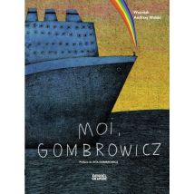 Moi, Gombrowicz Moi, Gombrowicz - Roman Graphique Documentaire - Publié par Denoël Graphic BD - Sortie en 2025 - VF