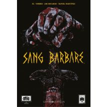 Sang Barbare T.1 Sang Barbare - Comics Fantastique - Publié par Graph Zeppelin - Sortie en 2025 - VF
