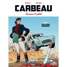 Carbeau T.2 Carbeau T2 : Shelby Cobra Dragonsnake - BD Action / Aventure - Publié par Paquet - Sortie en 2025 - VF
