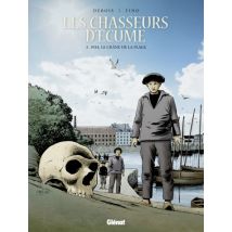 Les Chasseurs d'écume T.5 Les Chasseurs d'écume - Tome 05 : 1934, Le crâne de la plage - BD Historique - Glénat BD - 2015 - VF