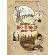 Les Enfants de la Résistance racontent T.1 Les Enfants de la Résistance racontent - Tome 1 - Josette et Jean-Jacques - BD Historique - Publié par Le 