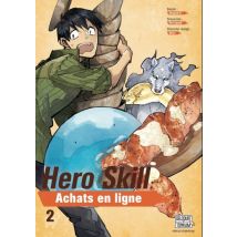 Hero Skill : Achats en ligne T.2 Hero Skill : Achats en ligne T02 - Manga & Simultrad Seinen - Publié par Delcourt - Sortie en 2025 - VF