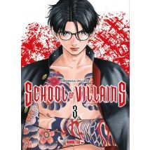 School of Villains C3 School of Villains T03 - Manga & Simultrad Seinen - Publié par Mangetsu - Sortie en 2026 - VF
