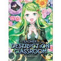 Teacher in the destruction classroom T.5 Teacher in the Destruction Classroom T05 - Manga & Simultrad Shonen - Publié par Nobi Nobi - Sortie en 2026 -