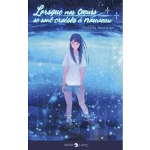 Lorsque nos coeurs se sont croisés à nouveau Lorsque nos coeurs se sont croisés à nouveau - BD Romance - Publié par Delcourt - Sortie en 2023 - VF