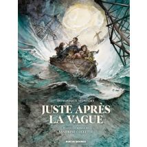 Juste après la vague Juste après la vague - BD Documentaire - Publié par Rue de Sèvres - Sortie en 2026 - VF