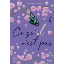 Ce qu'il n'est pas T.6 Ce qu'il n'est pas - Tome 6 - Manga & Simultrad Tranche de vie - Publié par Akata - Sortie en 2022 - VF
