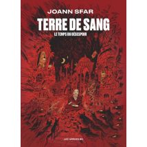 Terre de sang - Le temps du désespoir Terre de sang - Le temps du désespoir - Roman Graphique Documentaire - Publié par Les Arènes BD - Sortie en 2026