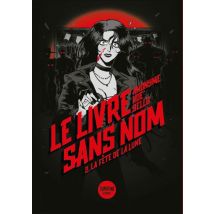 Le Livre sans nom 2 - La Fête de la Lune - retrouvez le Bourbon Kid dans cette adaptation en BD du roman culte d'Anonyme Le Livre sans nom 2 - La Fête