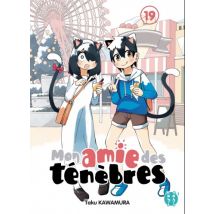 Mon amie des ténèbres T.19 Mon amie des ténèbres T19 - Manga & Simultrad Tranche de vie - Publié par Nobi Nobi - Sortie en 2025 - VF